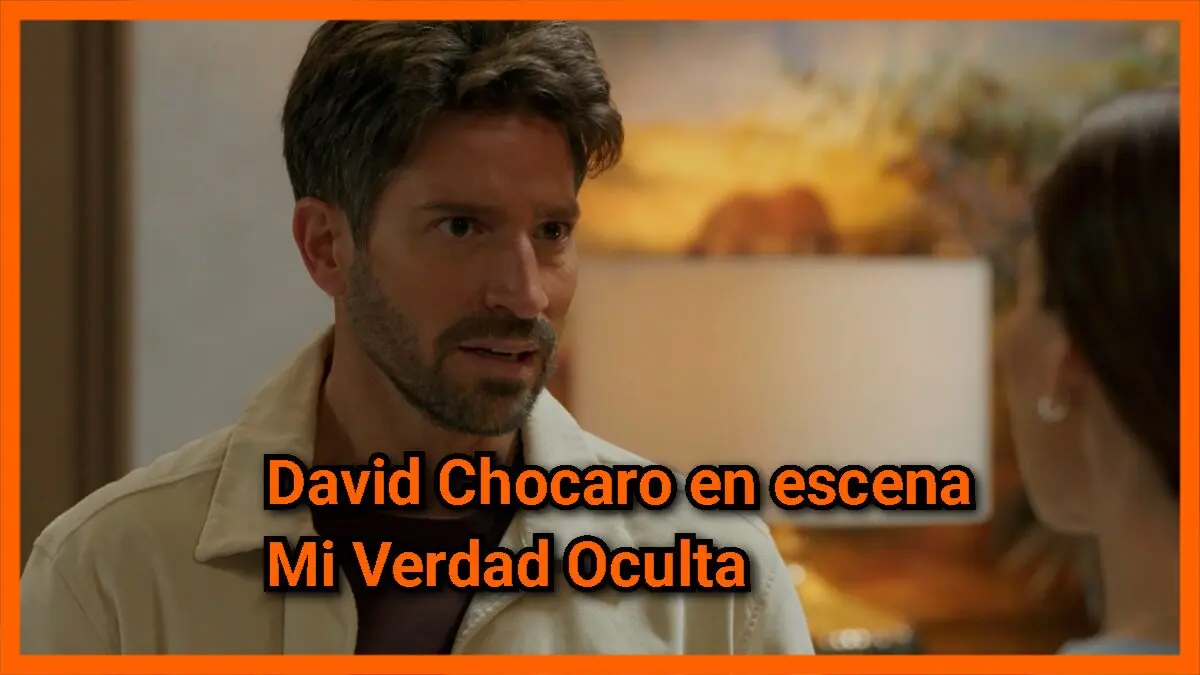 David Chocaro en escena de confrontación en Mi Verdad Oculta