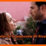 Trailer de la telenovela Mi Rival de TelevisaUnivision